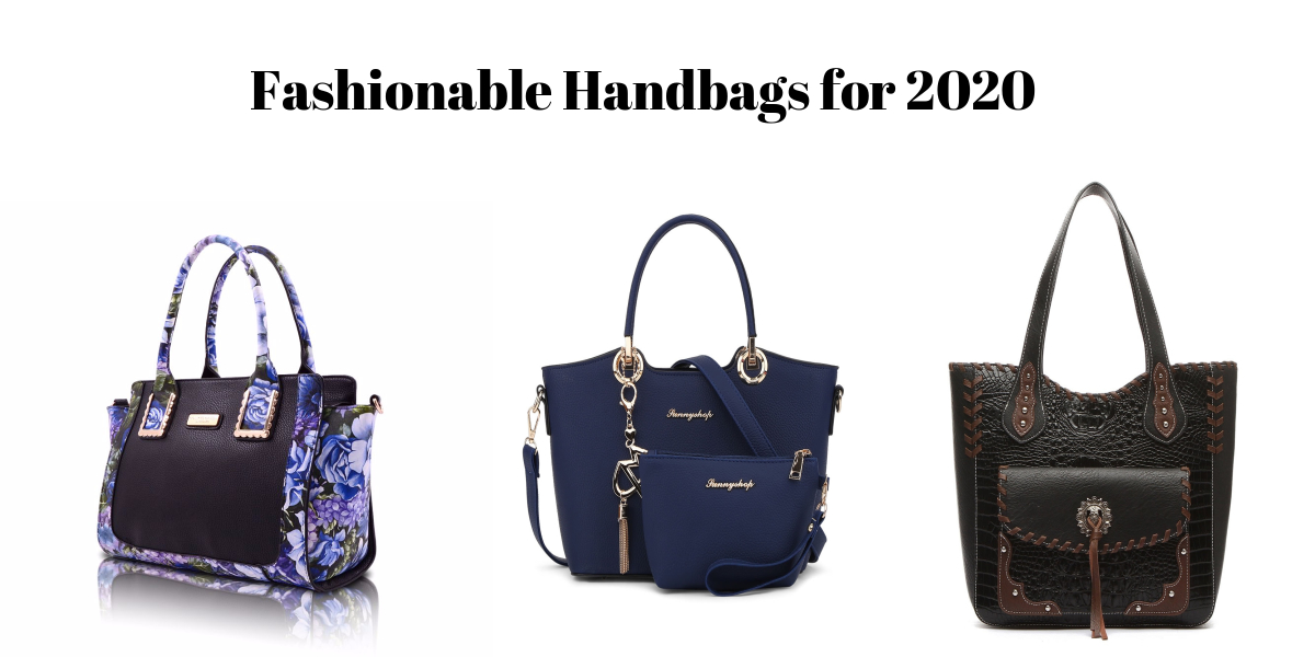 TOP 16 FASHIONABLE HANDBAGS FOR 2021 [BUYERS GUIDE]